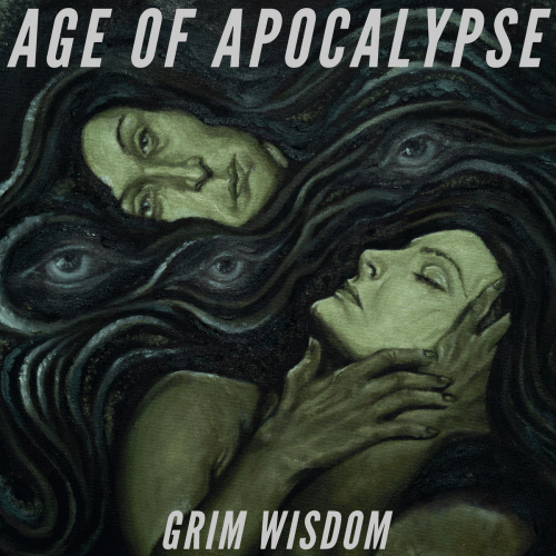 Age Of Apocalypse : Grim Wisdom
